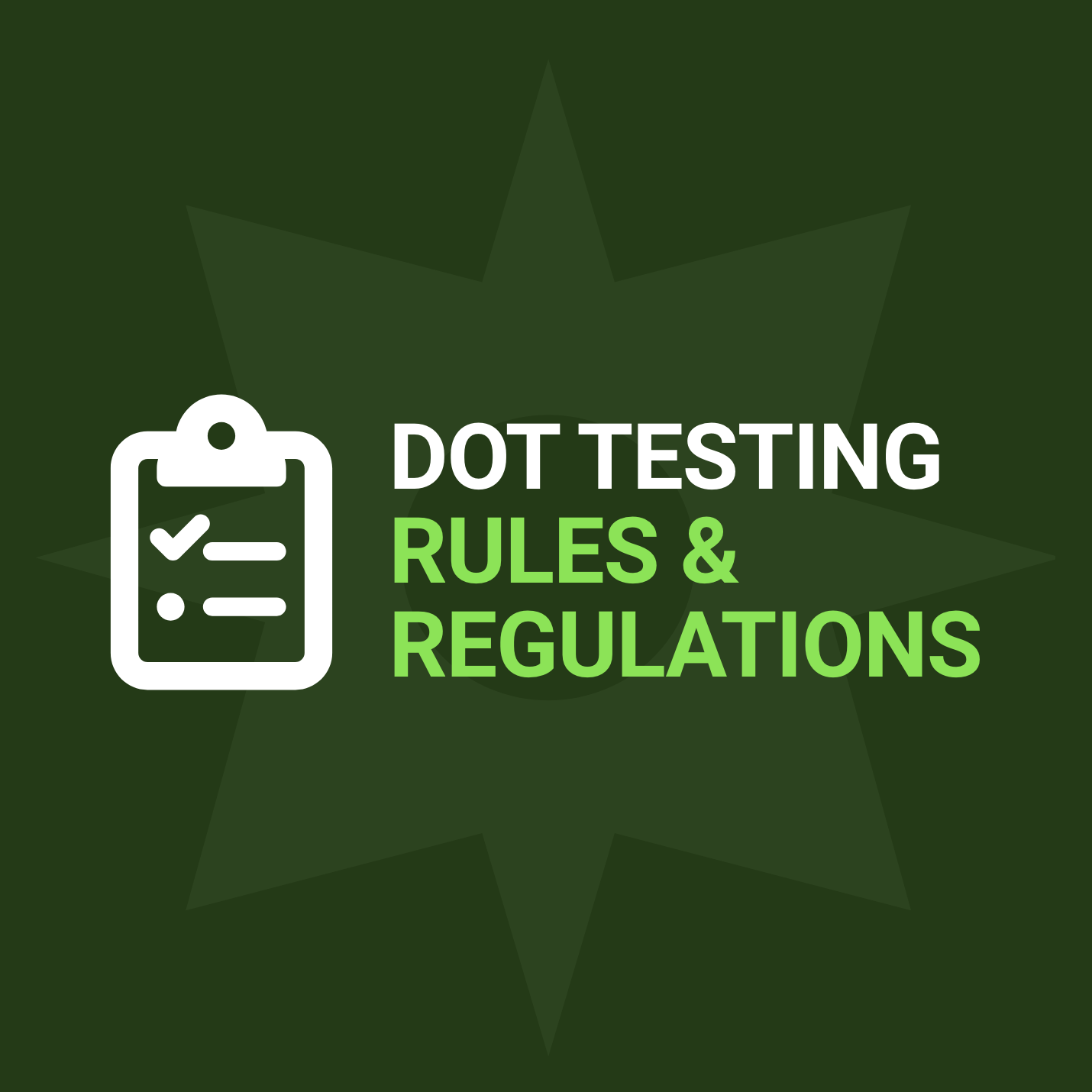 DOT Drug Testing Rules and Regulations